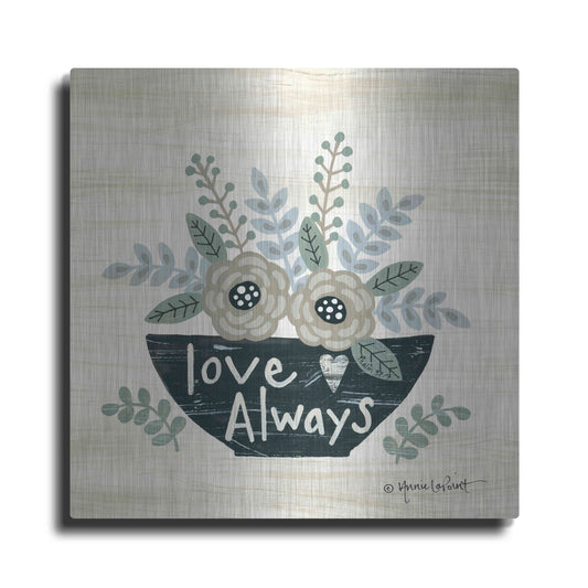 'Love Always' by Annie LaPoint, Metal Wall Art