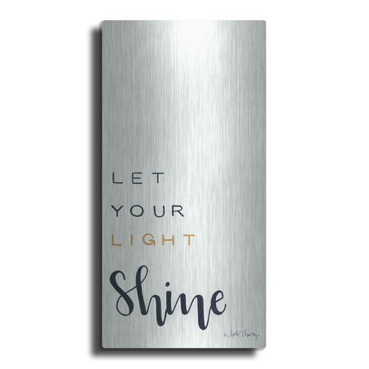 'Let Your Light Shine' by April Chavez, Metal Wall Art