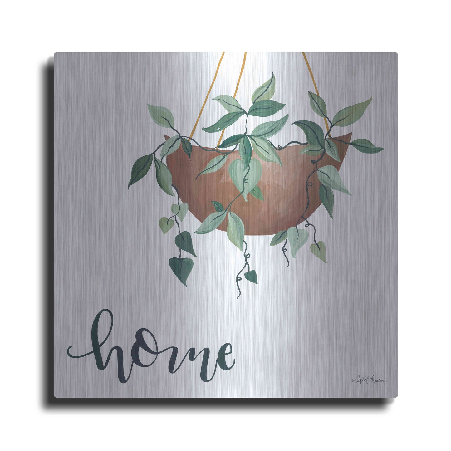 'Home Is Where Your Plants Are' by April Chavez, Metal Wall Art