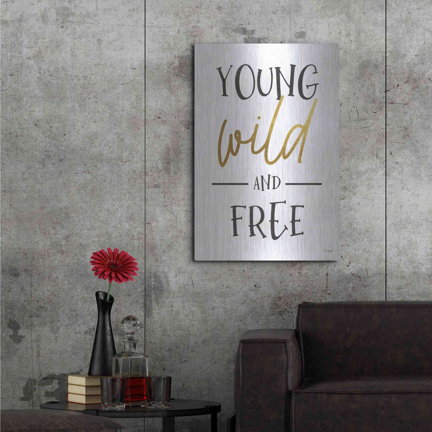 Luxe Metal Art 'Young, Wild and Free' by Jaxn Blvd, Metal Wall Art,24x36