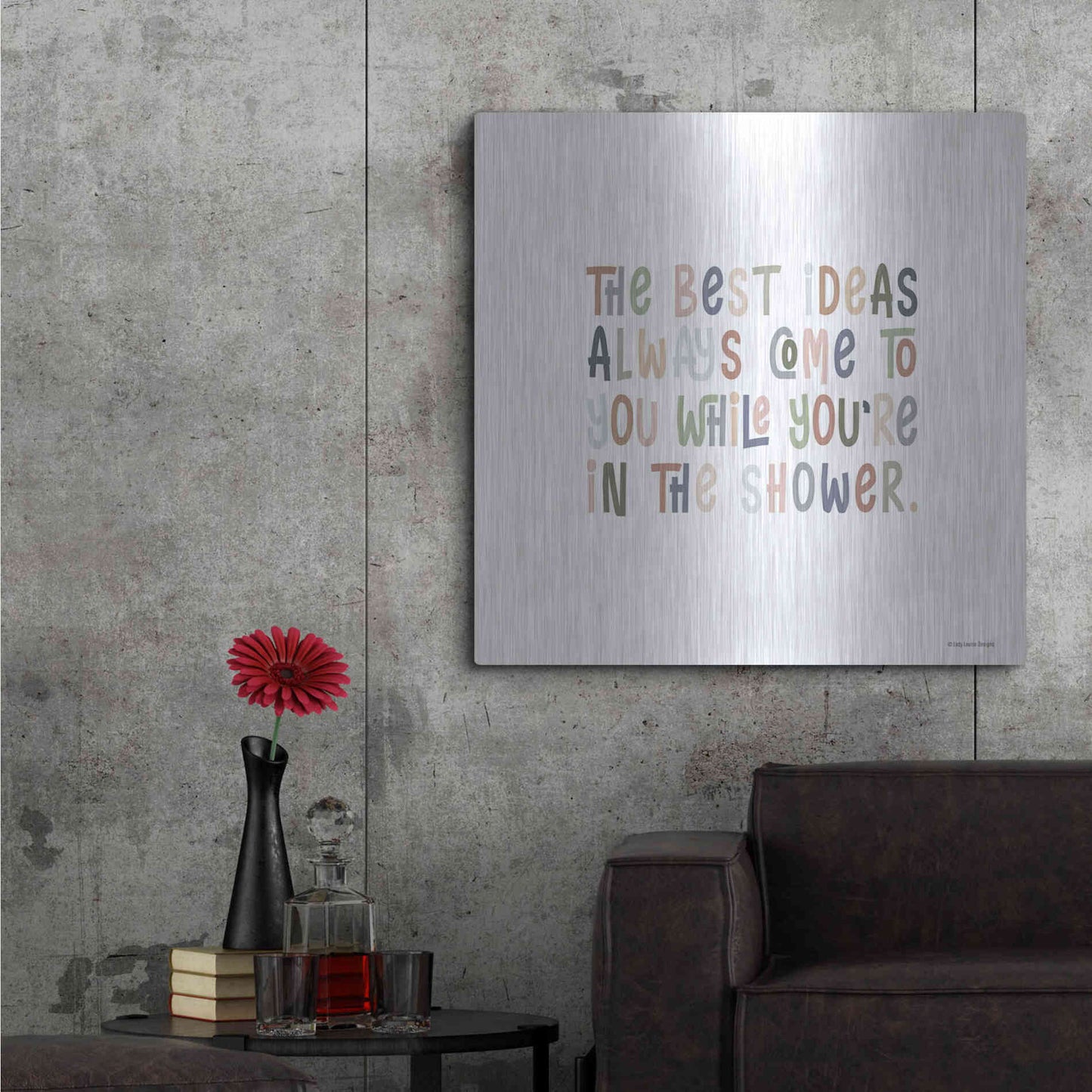 Luxe Metal Art 'The Best Ideas' by Lady Louise Designs, Metal Wall Art,36x36