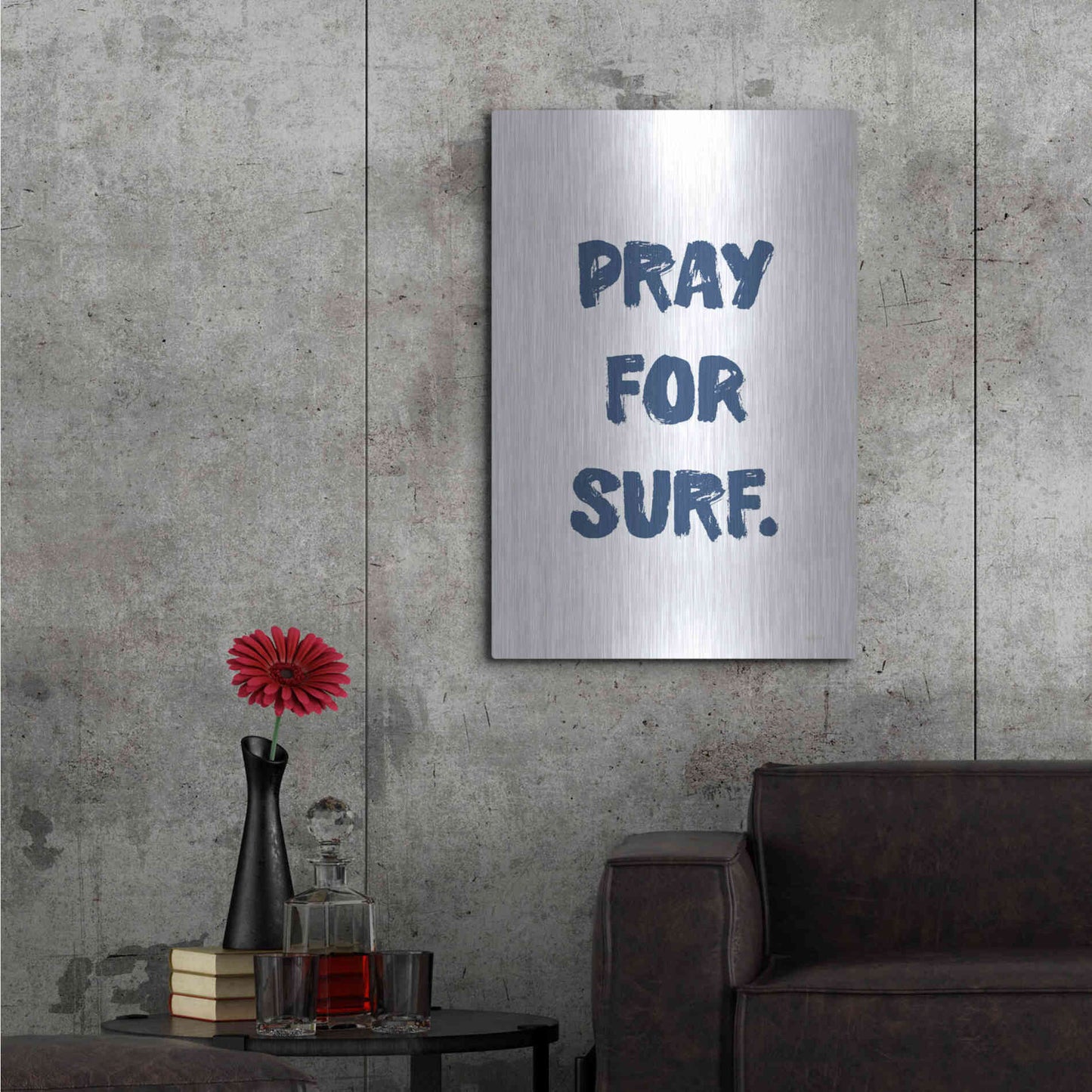 Luxe Metal Art 'Pray For Surf' by Imperfect Dust, Metal Wall Art,24x36
