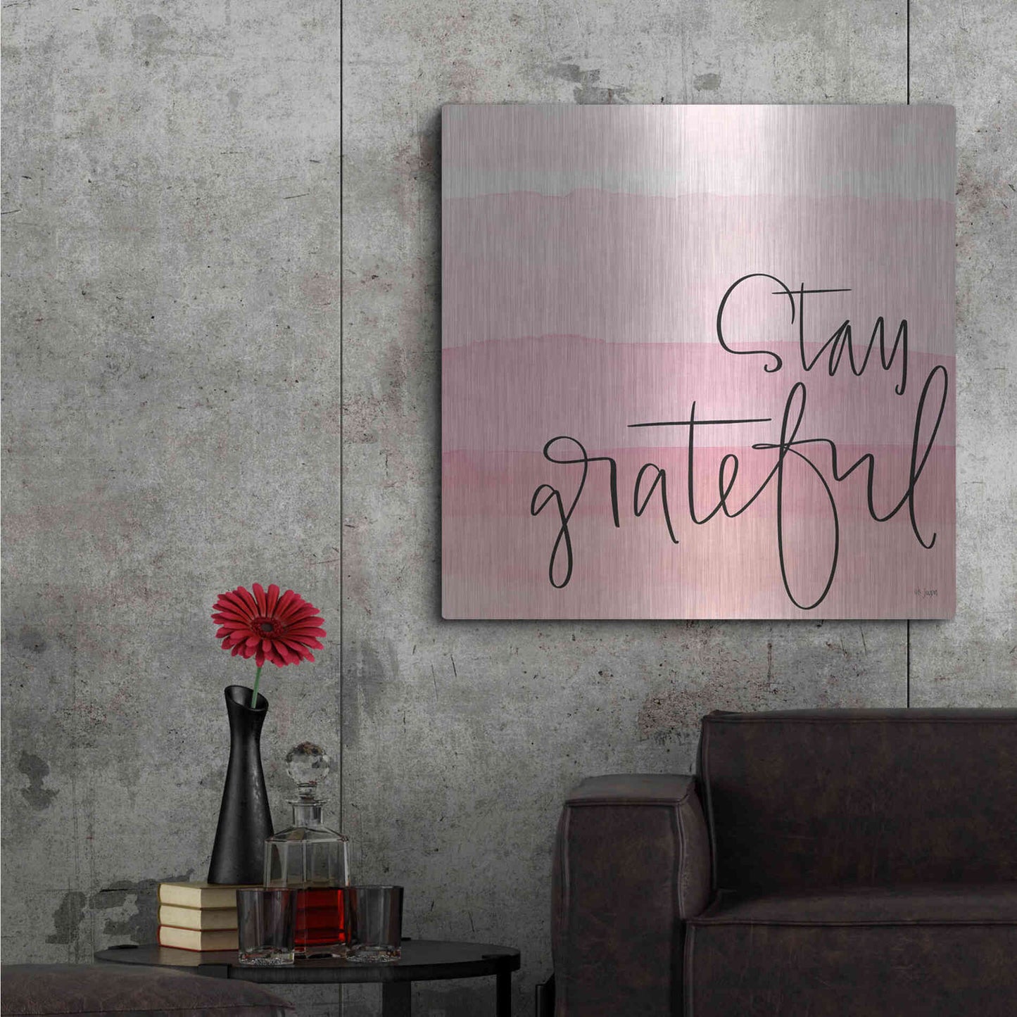Luxe Metal Art 'Stay Grateful ' by Jaxn Blvd., Metal Wall Art,36x36