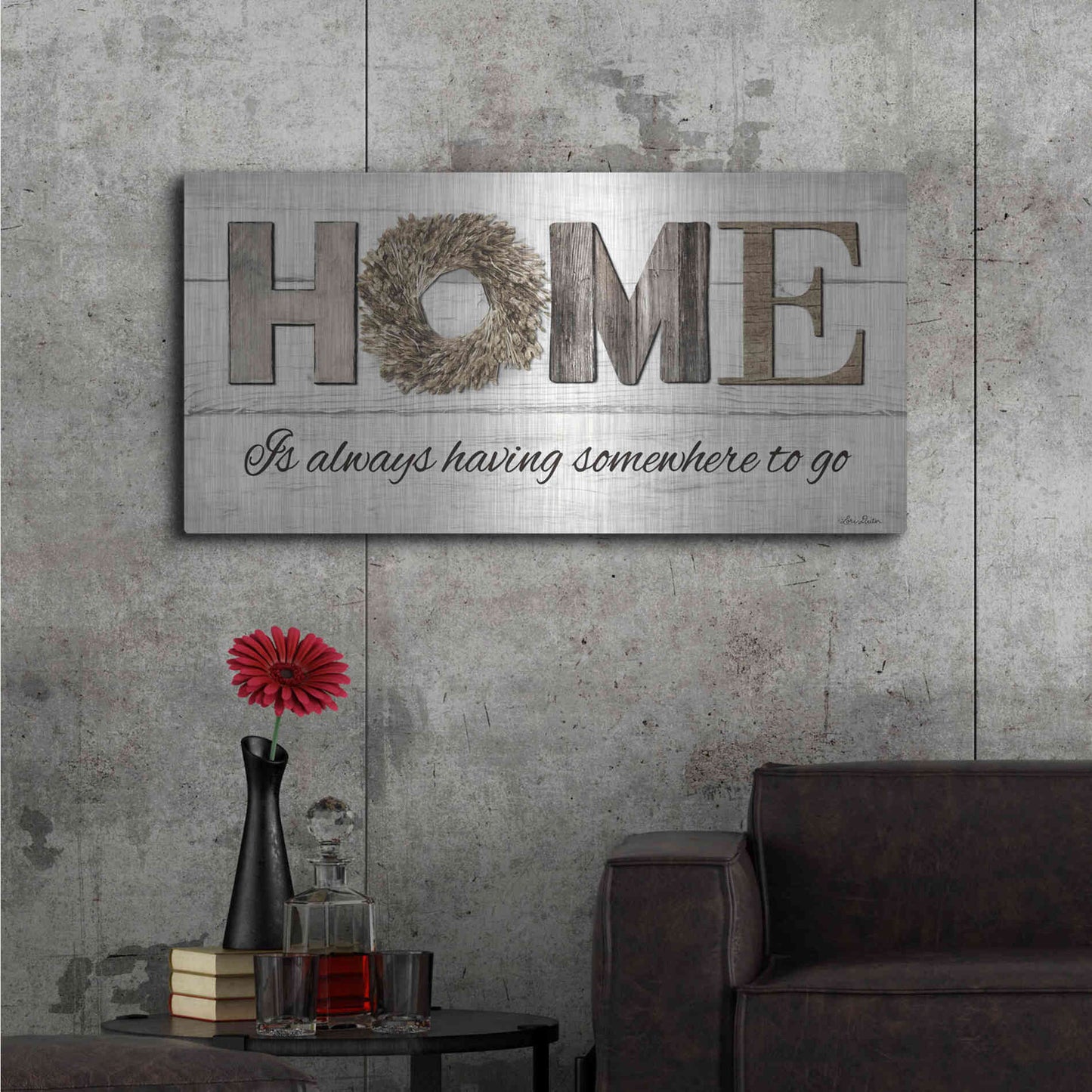 Luxe Metal Art 'Home is Always Having Somewhere to Go' by Lori Deiter, Metal Wall Art,48x24