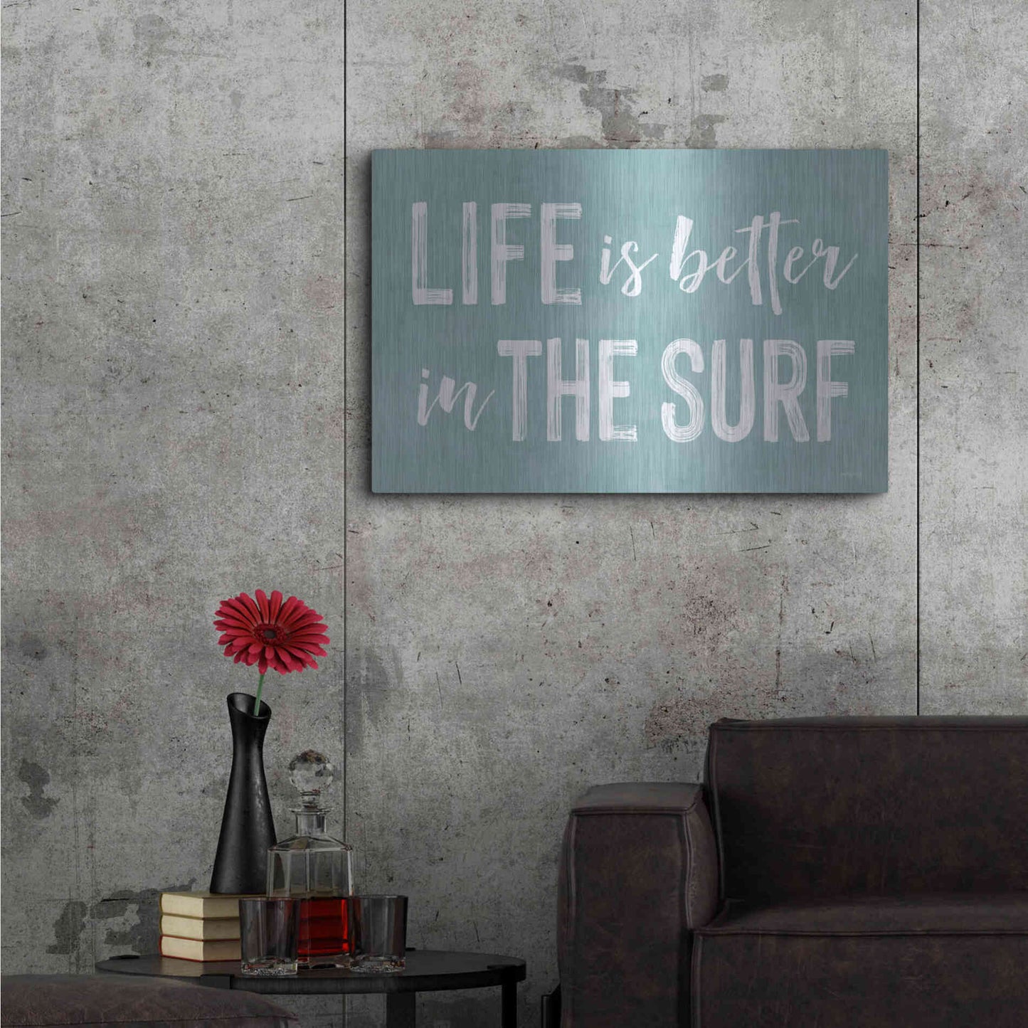 Luxe Metal Art 'Life Is Better In The Surf' by Lettered & Lined, Metal Wall Art,36x24