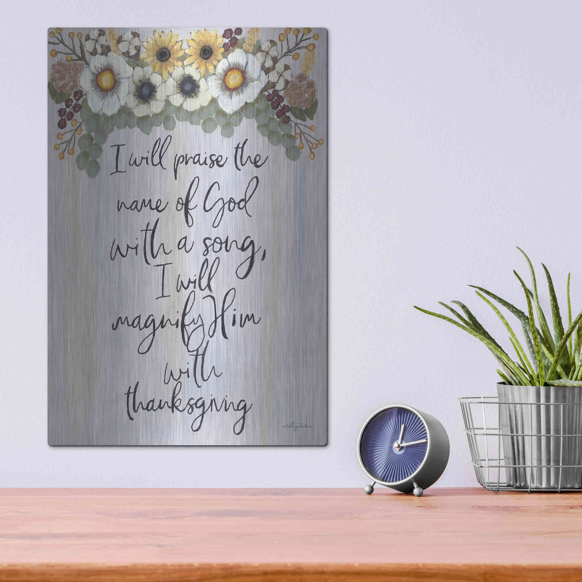 Luxe Metal Art 'I Will Praise the Name of God' by Ashley Justice, Metal Wall Art,12x16