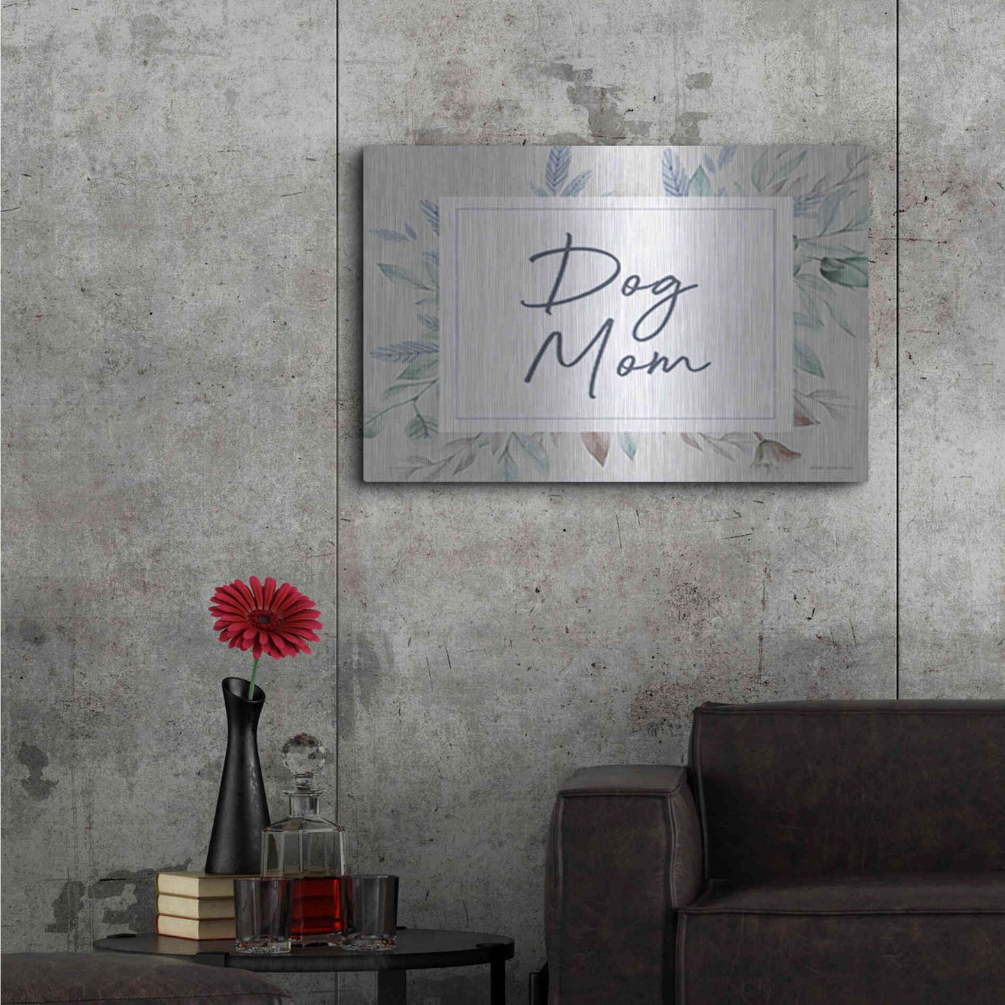 Luxe Metal Art 'Dog Mom' by Lady Louise Designs, Metal Wall Art,36x24