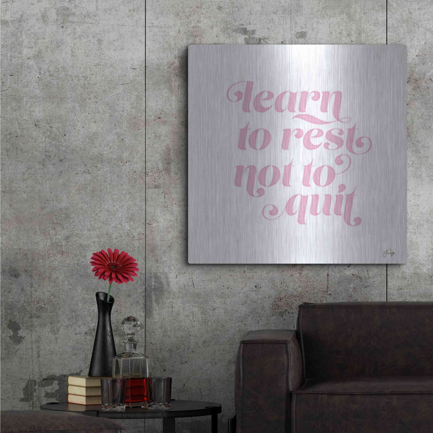 Luxe Metal Art 'Learn to Rest - Not to Quit' by Yass Naffas Designs, Metal Wall Art,36x36