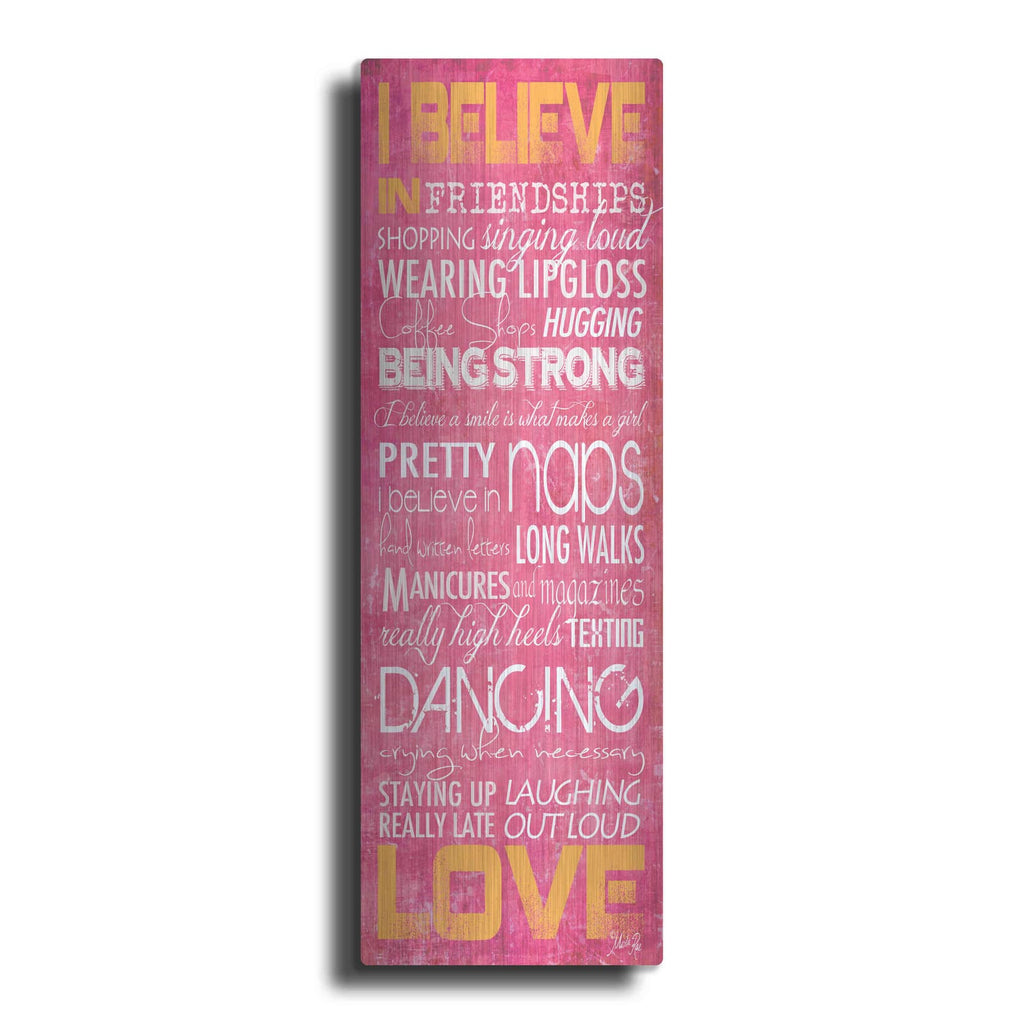 'I Believe in Love' by Marla Rae – Metal Wall Art