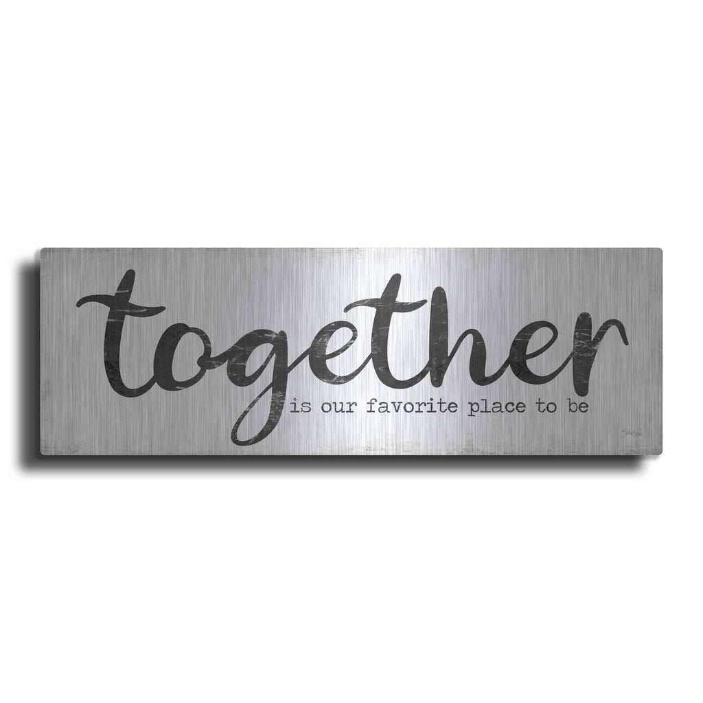 'Together is Our Favorite Place to Be' by Marla Rae – Metal Wall Art