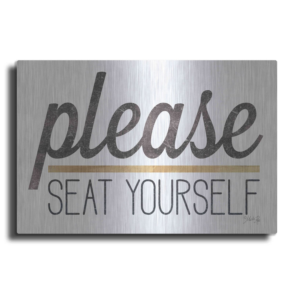 'Please Seat Yourself' by Marla Rae – Metal Wall Art
