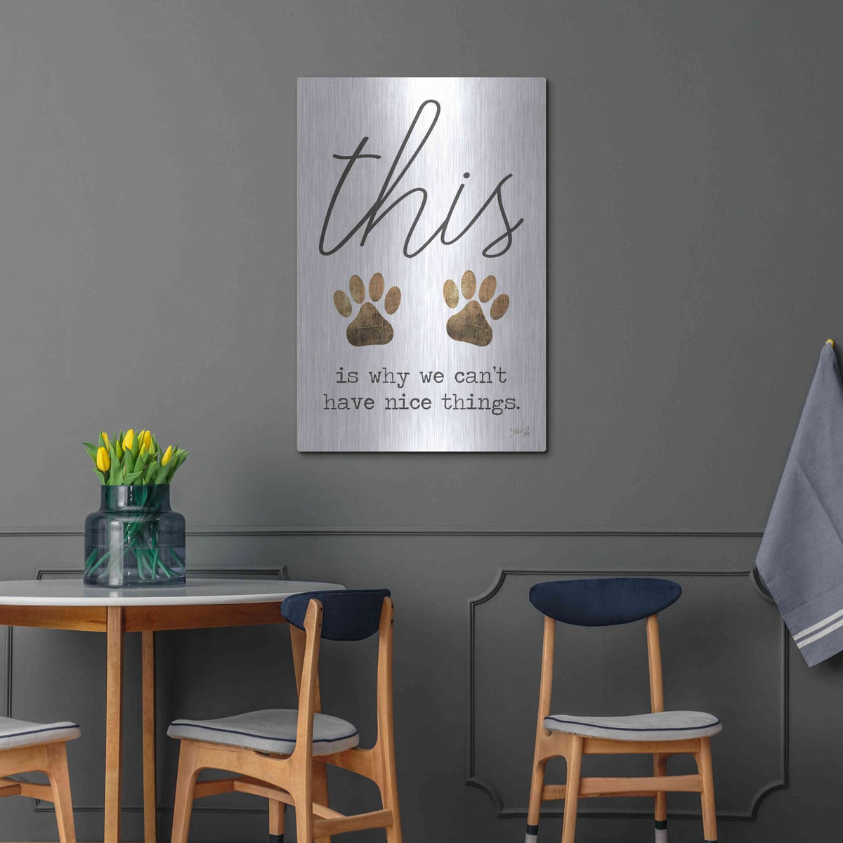 'Can't Have Nice Things' by Marla Rae – Metal Wall Art, 24x36 room view