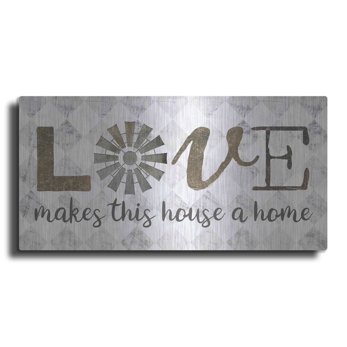'Love Makes This House a Home' by Marla Rae – Metal Wall Art