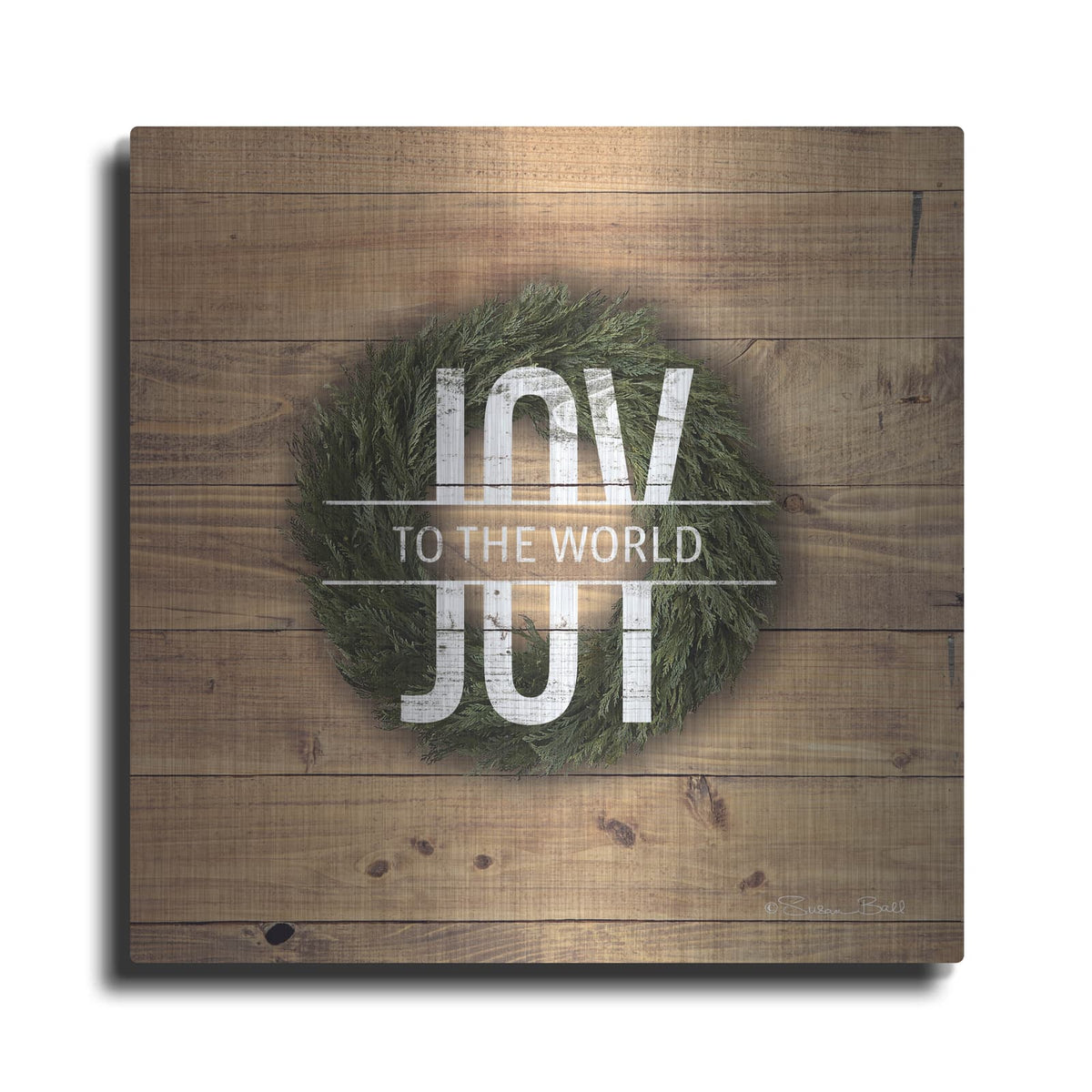'Joy to the World with Wreath' by Susan Ball – Metal Wall Art