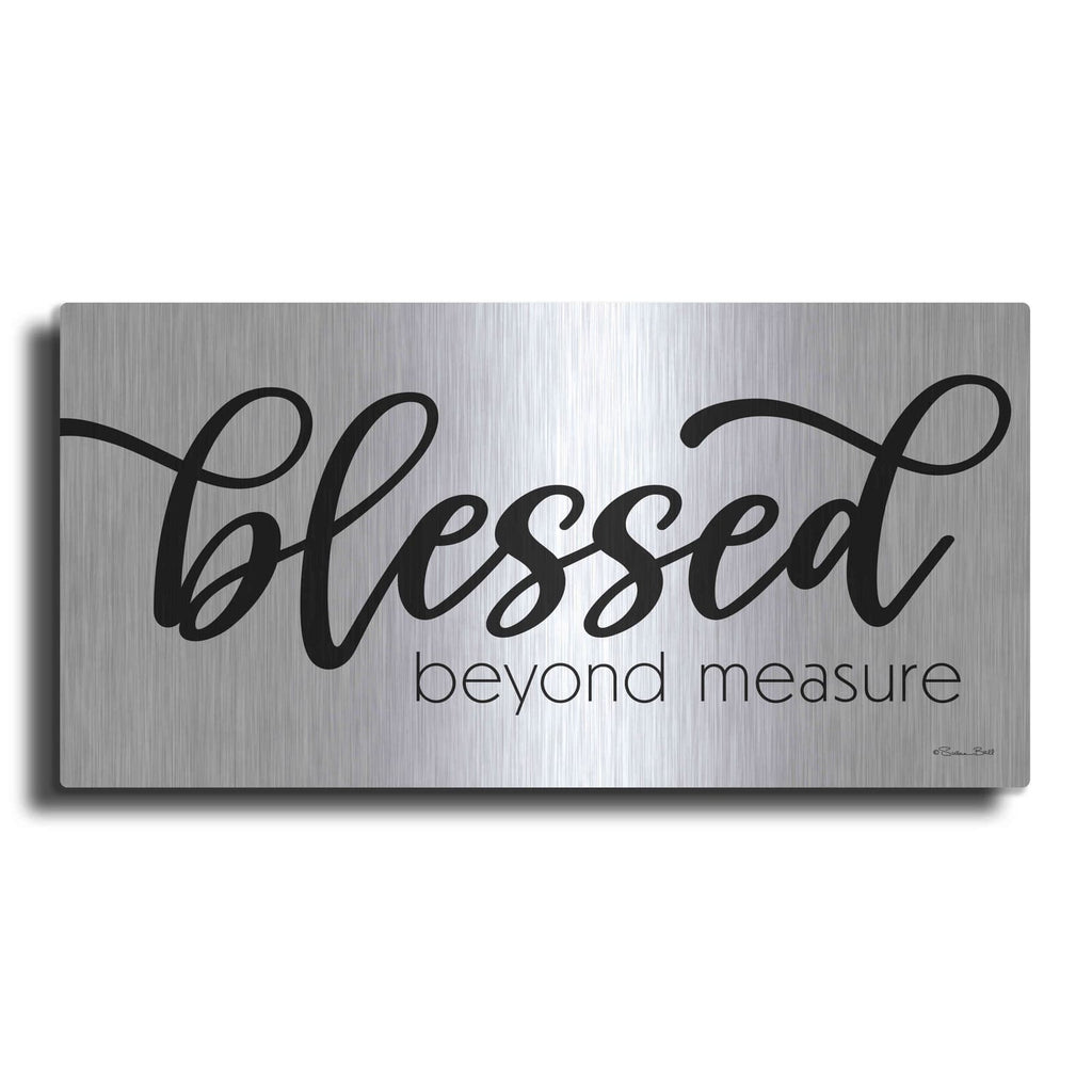 'Blessed Beyond Measure' by Susan Ball – Metal Wall Art