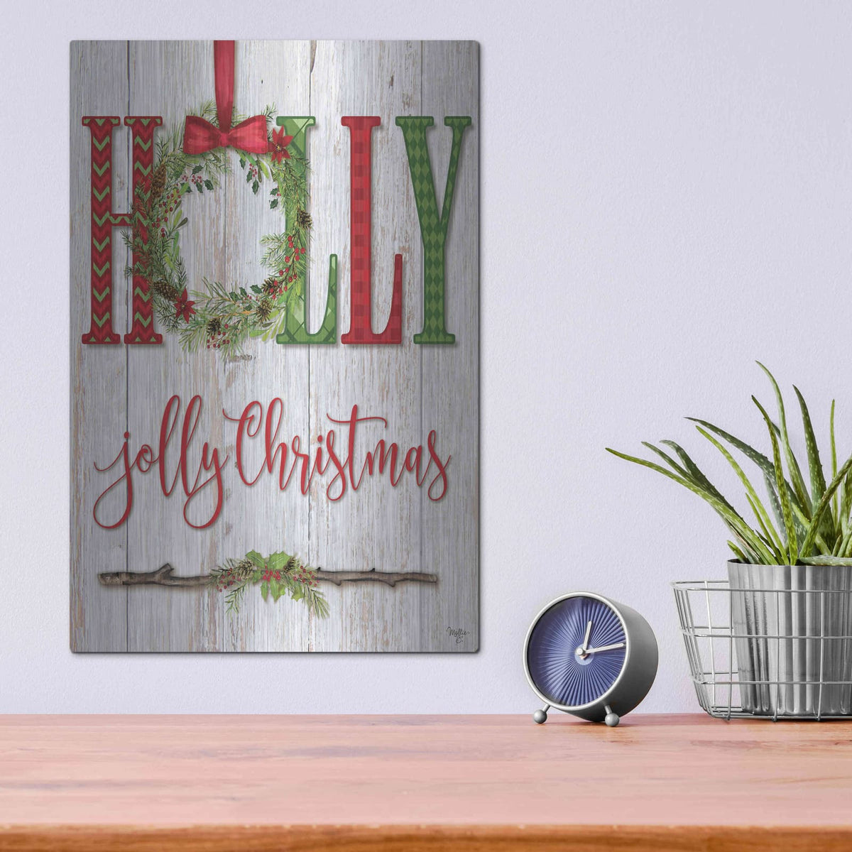 'Holly Jolly Christmas' by Mollie B Art – Metal Wall Art, 12x16 room view