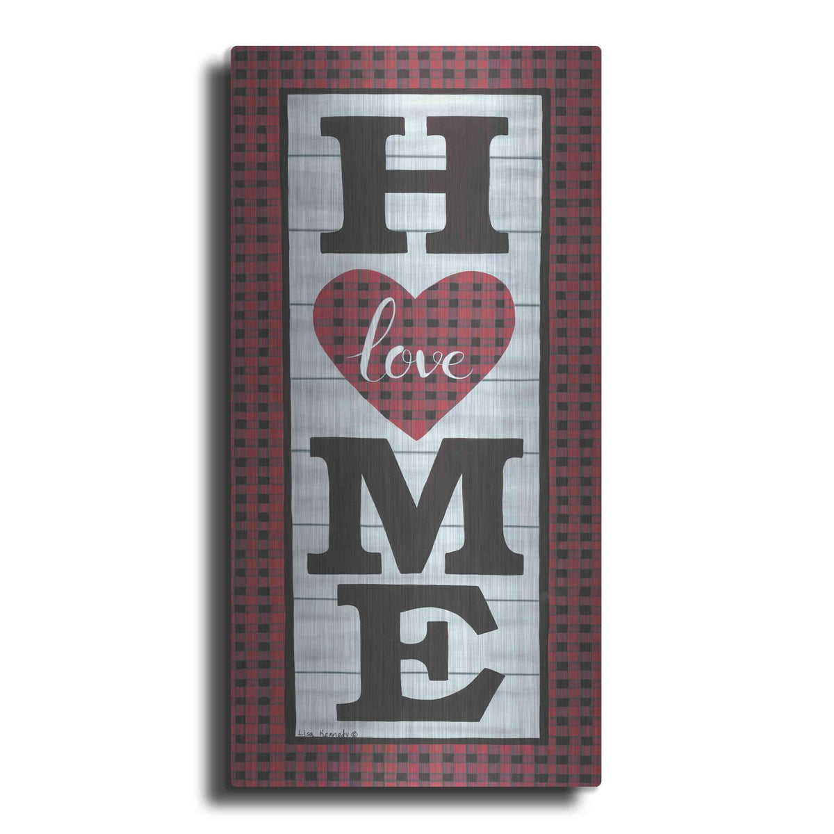 'Love Home' by Lisa Kennedy – Metal Wall Art