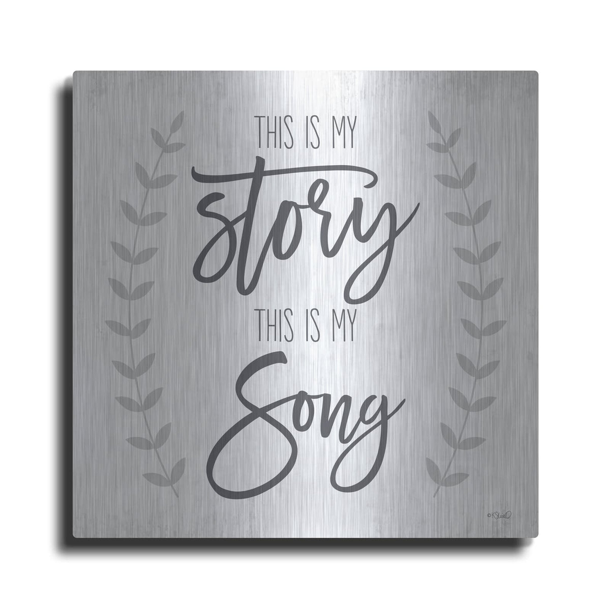 'This is My Story I' by Kate Sherrill – Metal Wall Art