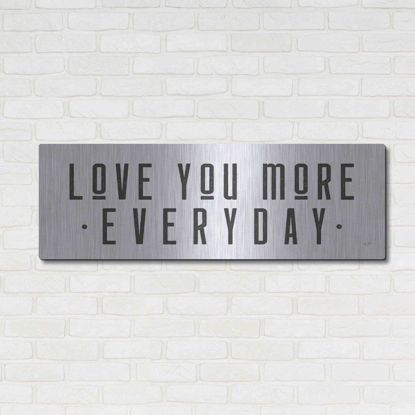 Luxe Metal Art 'Love You More' by Lux + Me Designs, Metal Wall Art,48x16