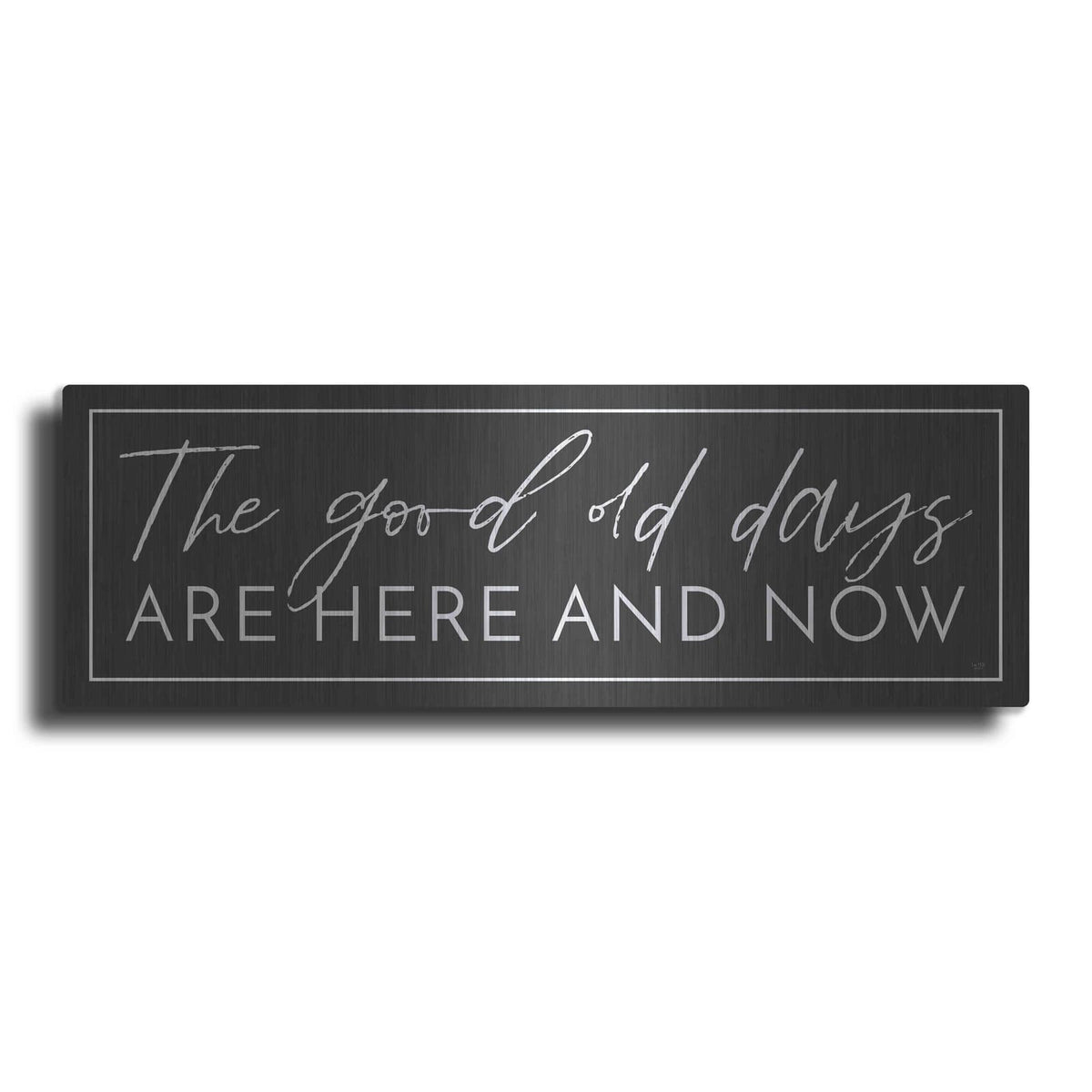 'The Good Old Days' by Lux + Me – Metal Wall Art