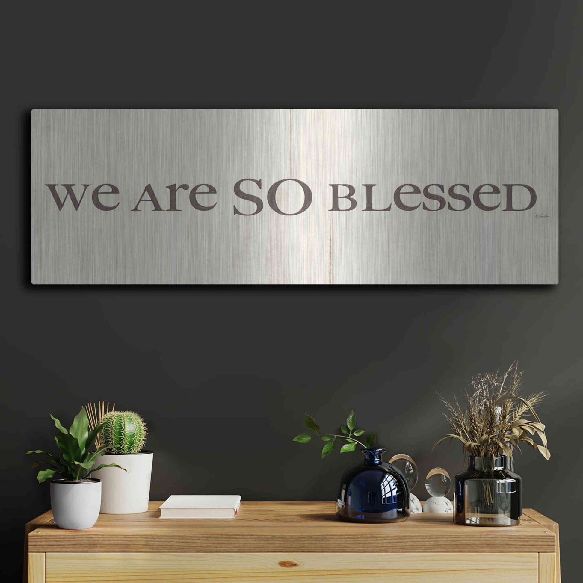 Luxe Metal Art 'We are so Blessed' by Lauren Rader, Metal Wall Art,36x12
