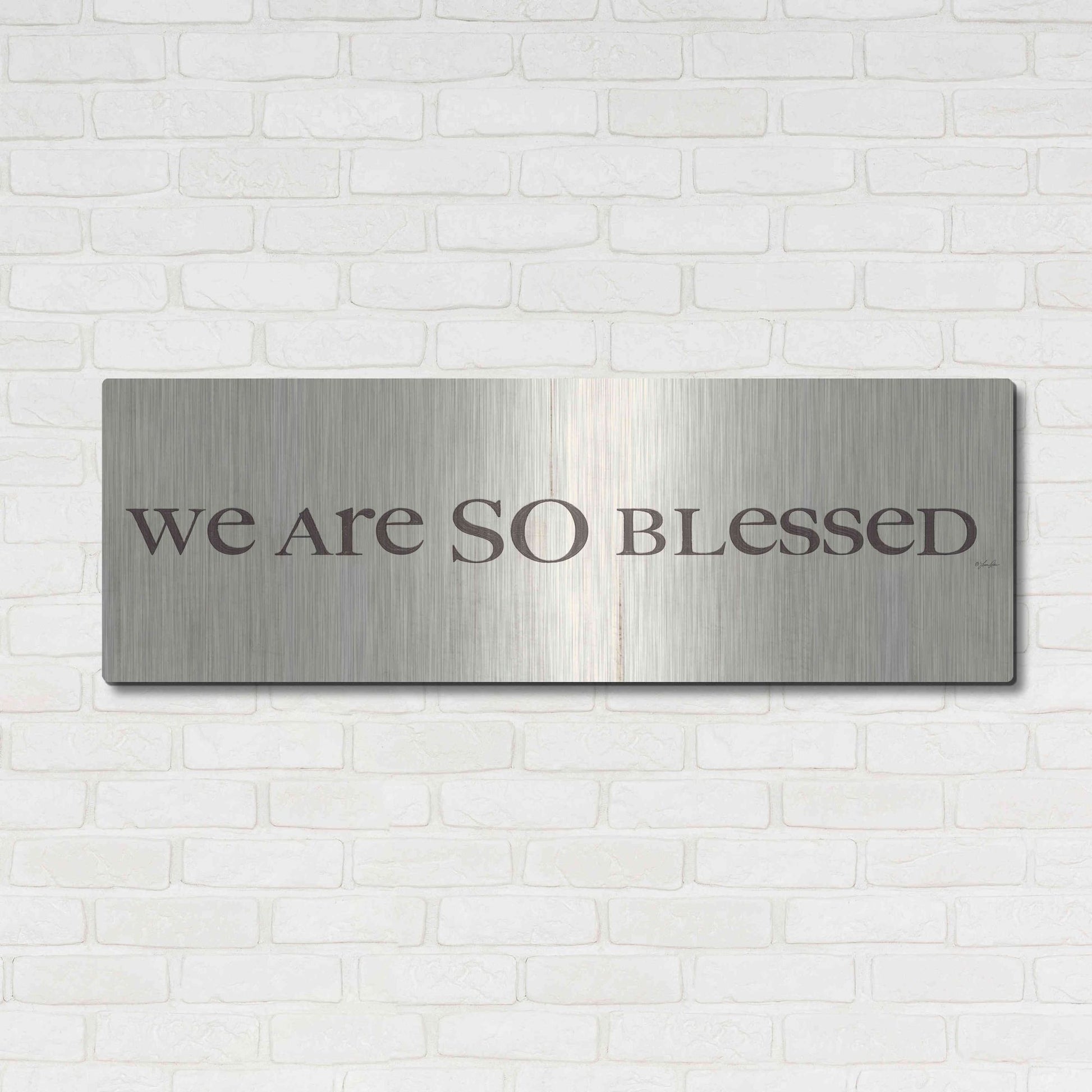 Luxe Metal Art 'We are so Blessed' by Lauren Rader, Metal Wall Art,48x16