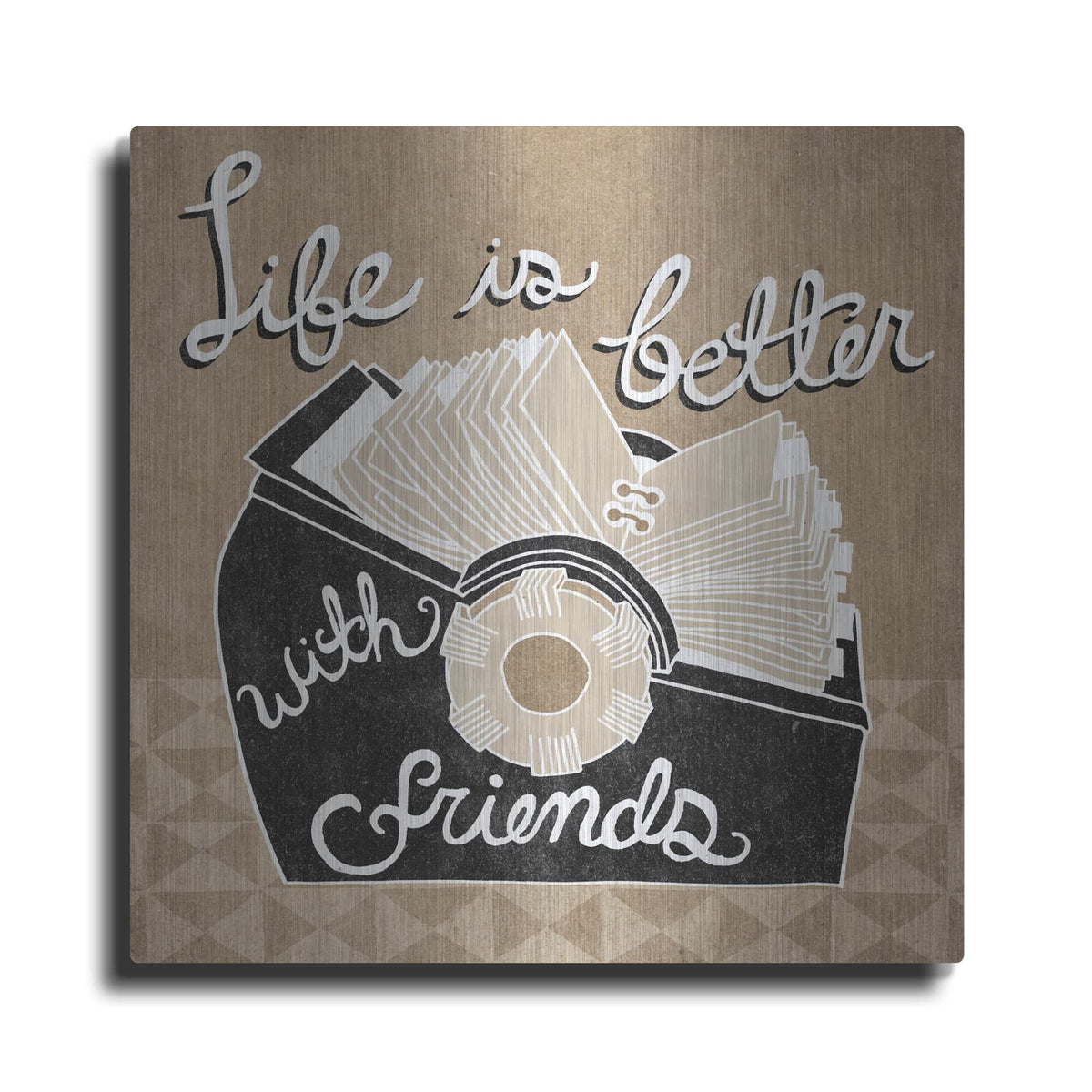 'Life is Better with Friends' by Mary Urban – Metal Wall Art