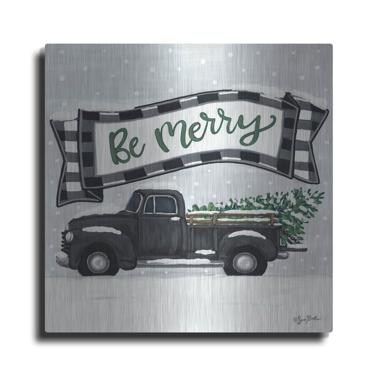 'Be Merry Truck' by Sara Baker – Metal Wall Art