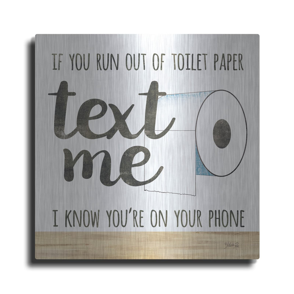 'Text Me' by Marla Rae – Metal Wall Art