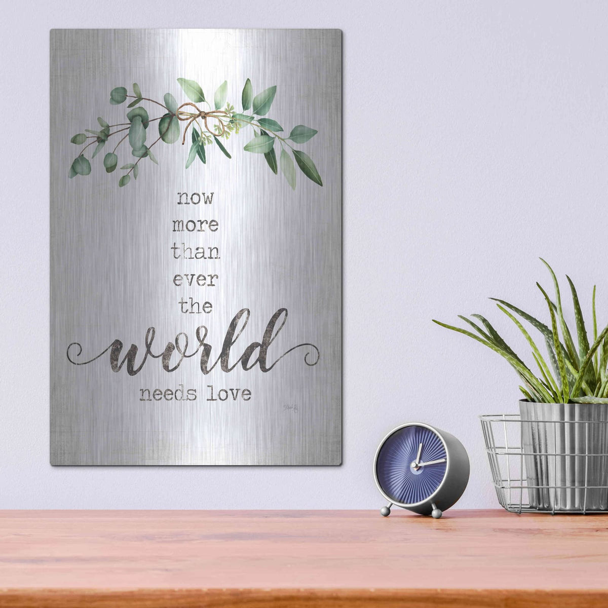 'The World Needs Love' by Marla Rae – Metal Wall Art, 12x16 room view