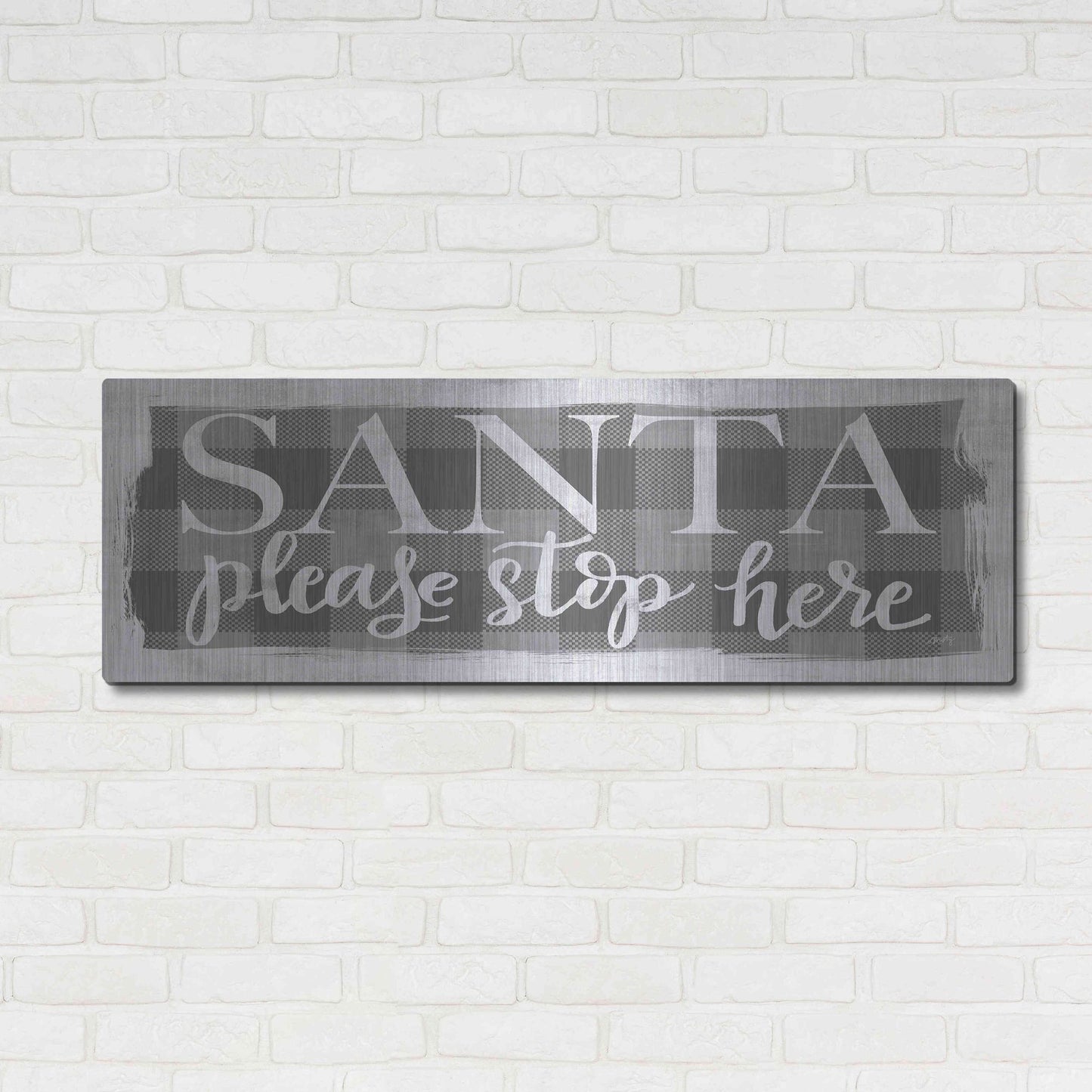 Luxe Metal Art 'Santa Please Stop Here' by Misty Michelle, Metal Wall Art,48x16