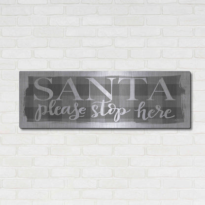 Luxe Metal Art 'Santa Please Stop Here' by Misty Michelle, Metal Wall Art,48x16