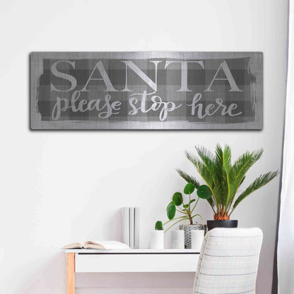 Luxe Metal Art 'Santa Please Stop Here' by Misty Michelle, Metal Wall Art,48x16
