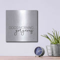 'Good Morning Gorgeous' by Misty Michelle – Metal Wall Art, 12x12 room view
