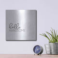 'Hello Handsome' by Misty Michelle – Metal Wall Art, 12x12 room view