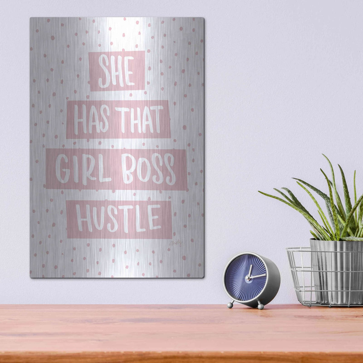 'She Has that Girl Boss Hustle' by Misty Michelle – Metal Wall Art, 12x16 room view