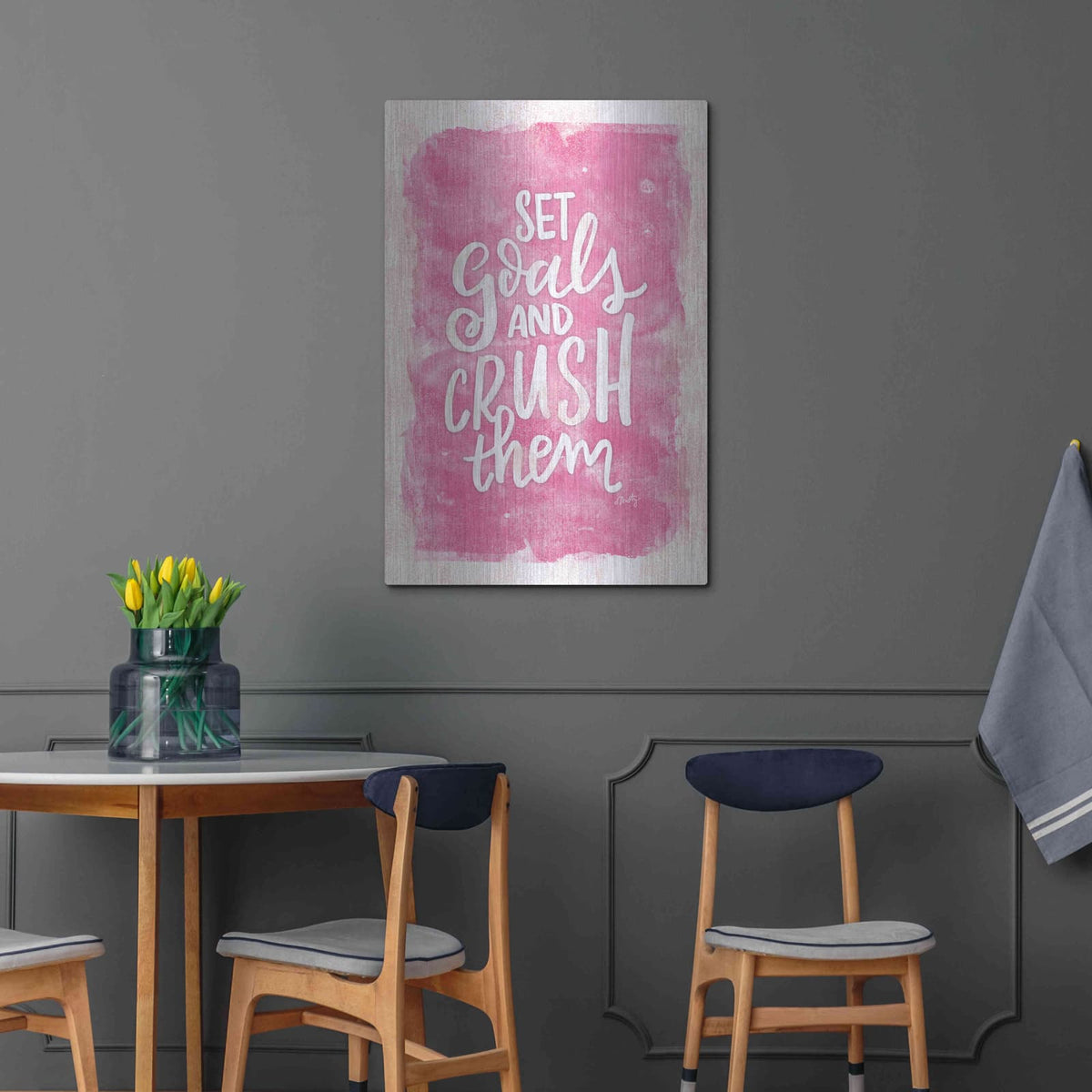 'Set Goals and Crush Them' by Misty Michelle – Metal Wall Art, 24x36 room view