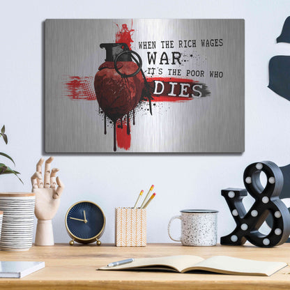 Luxe Metal Art 'When The Rich Wages War' by Nicklas Gustafsson, Metal Wall Art,16x12