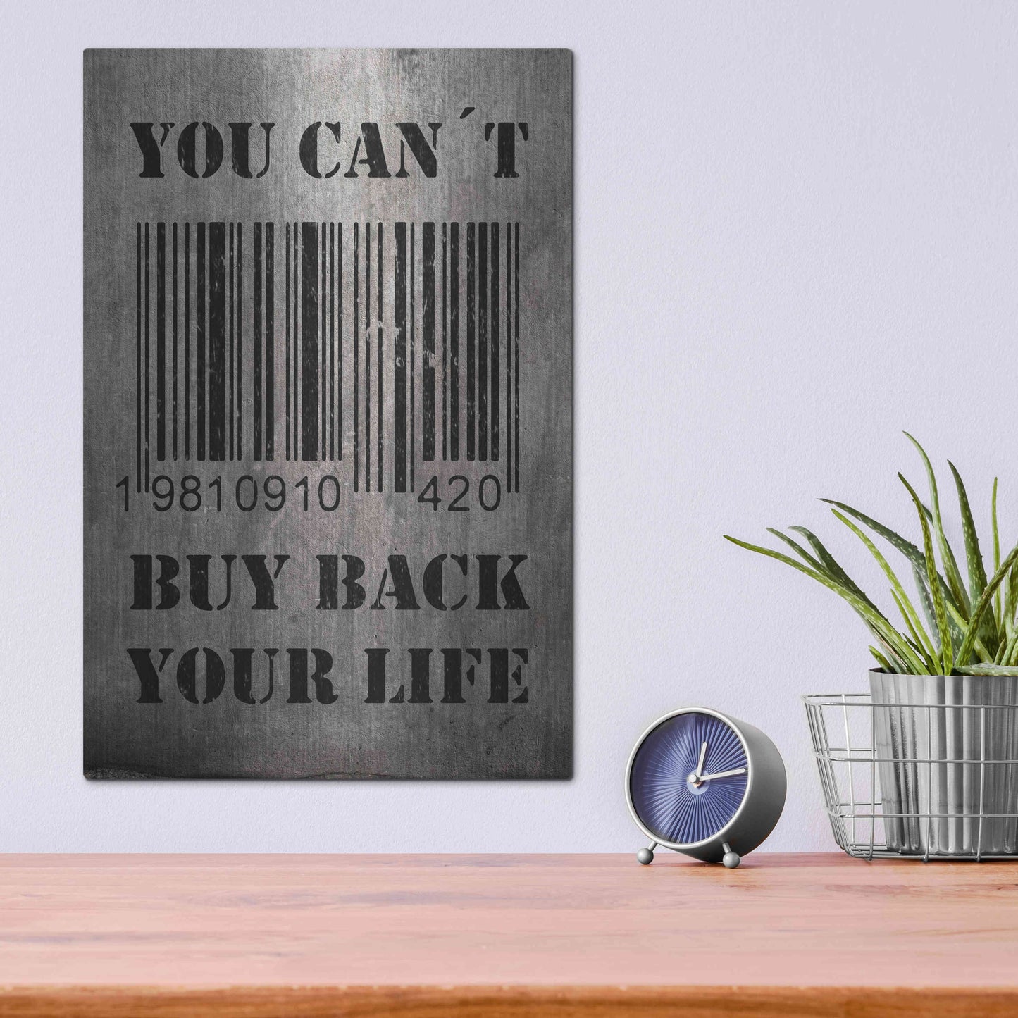 Luxe Metal Art 'You Can't Buy Back Your Life' by Nicklas Gustafsson, Metal Wall Art,12x16