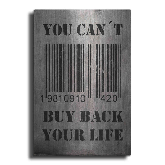 Luxe Metal Art 'You Can't Buy Back Your Life' by Nicklas Gustafsson, Metal Wall Art