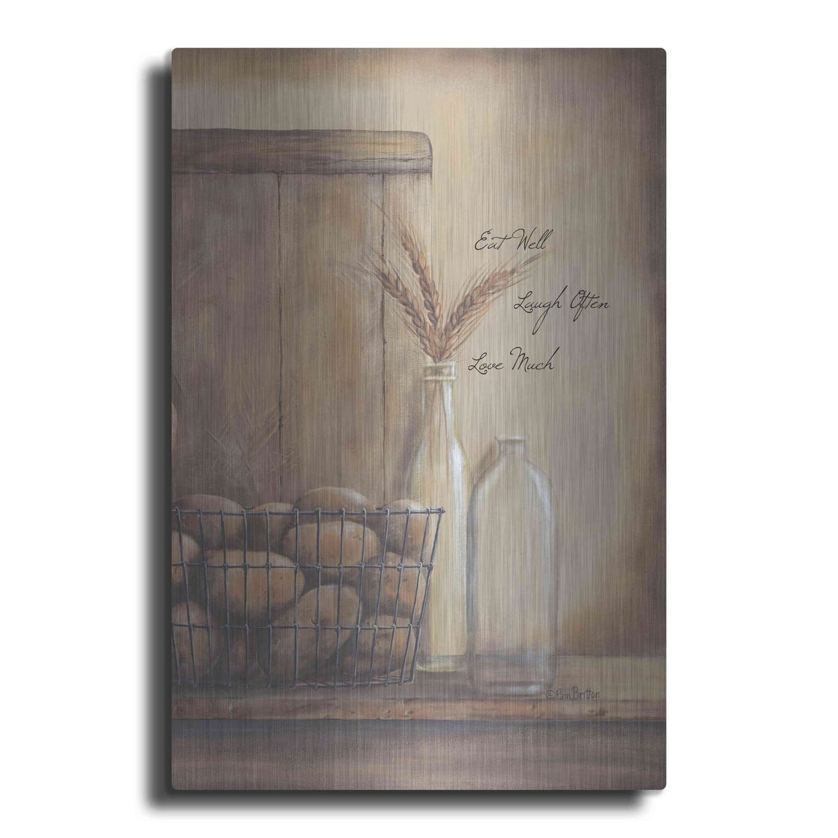 'Eat Well, Laugh Often, Love Much' by Pam Britton – Metal Wall Art