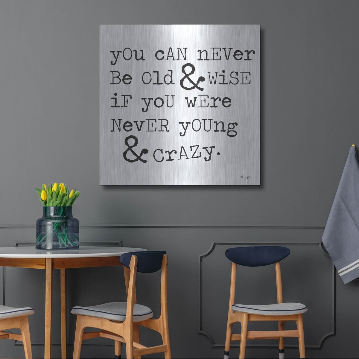 'Young & Crazy' by Jaxn Blvd – Metal Wall Art, 36x36 room view