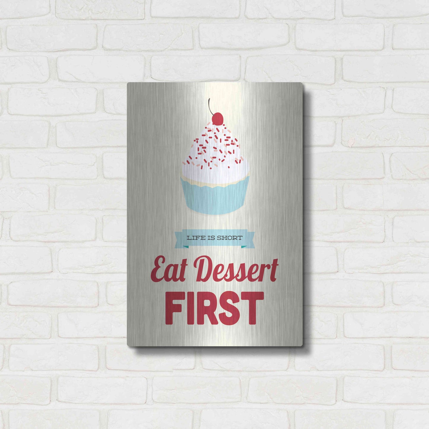 Luxe Metal Art 'Eat Dessert First' by Genesis Duncan, Metal Wall Art,16x24