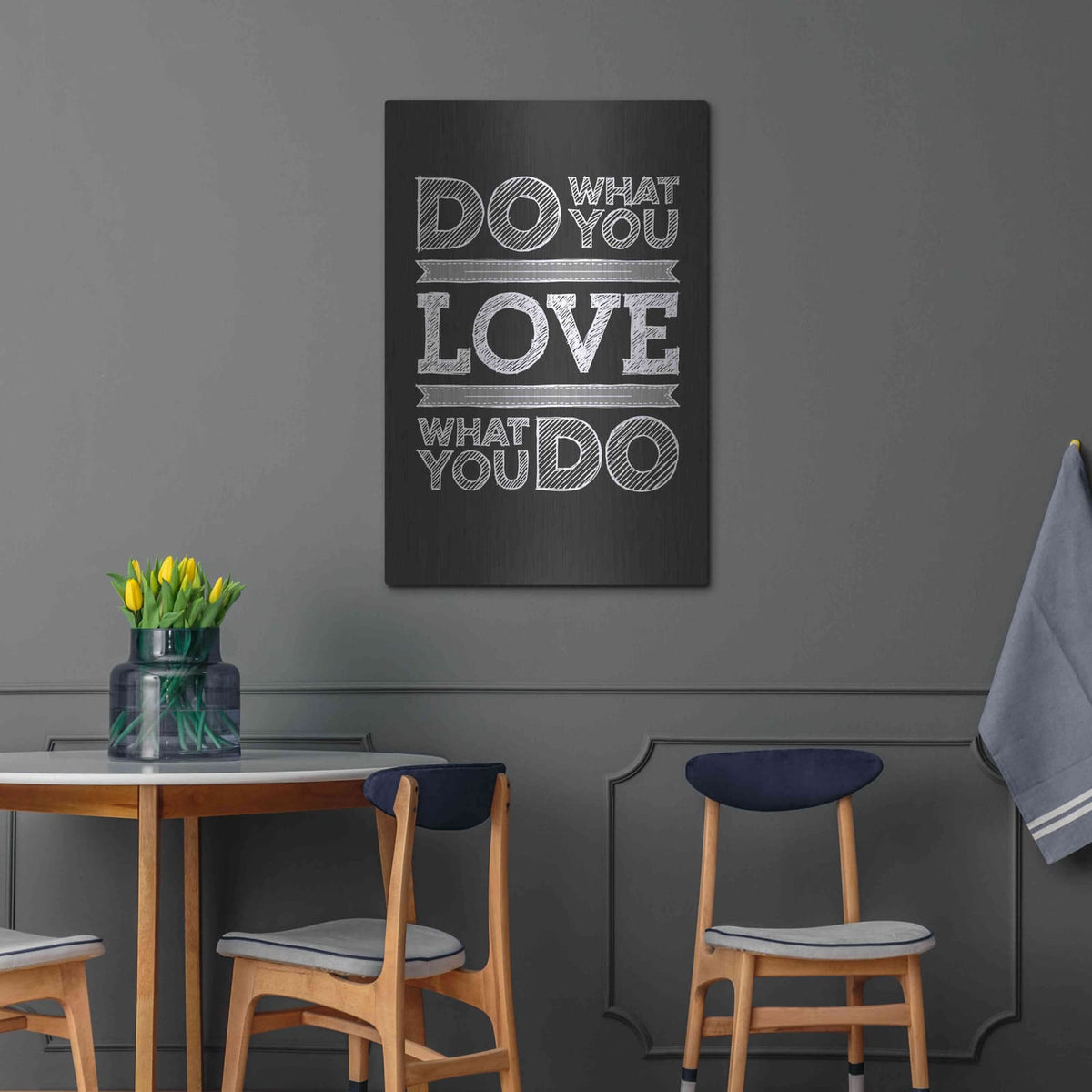 'Do What You Love' by GraphINC – Metal Wall Art, 24x36 room view
