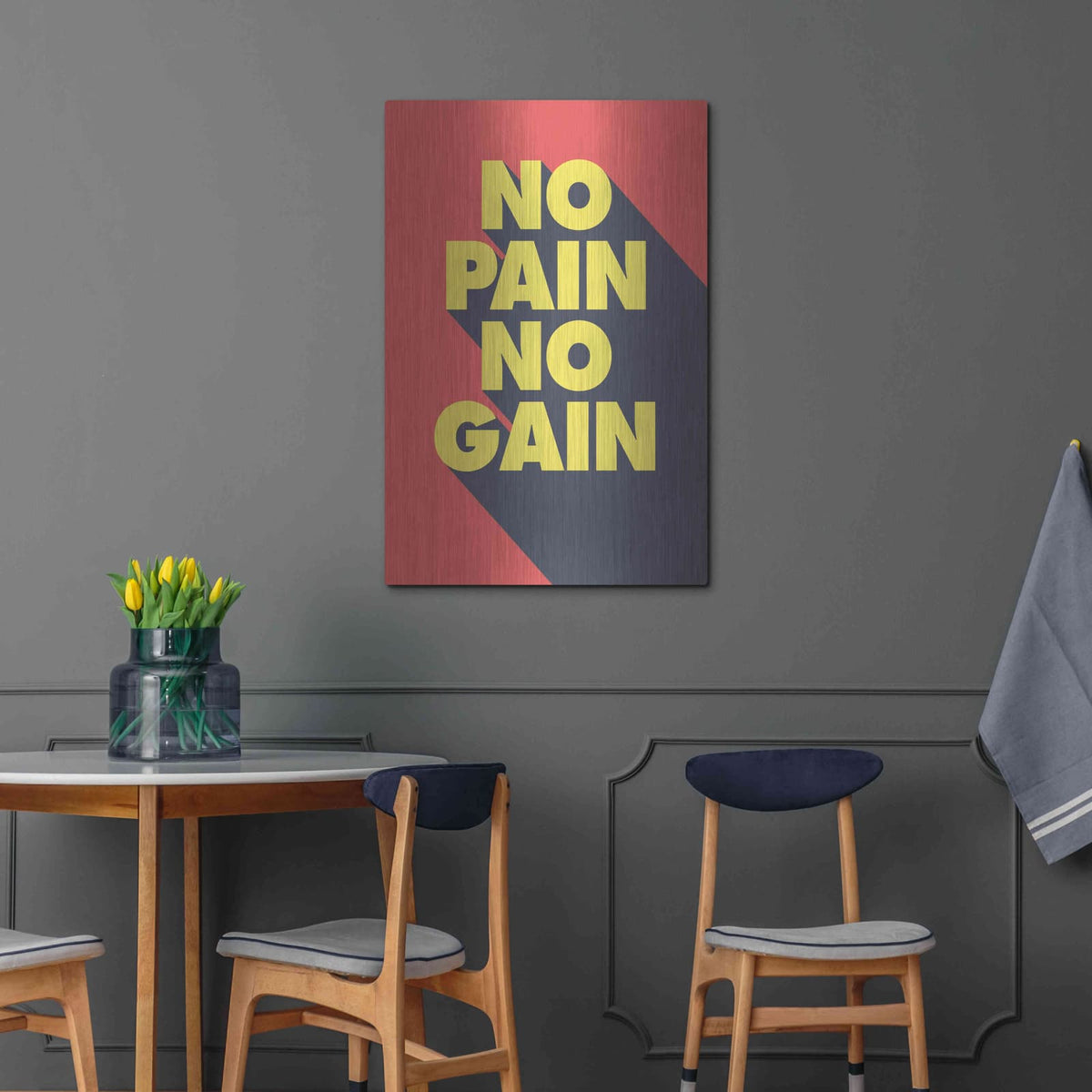 'No Pain No Gain' by GraphINC – Metal Wall Art, 24x36 room view
