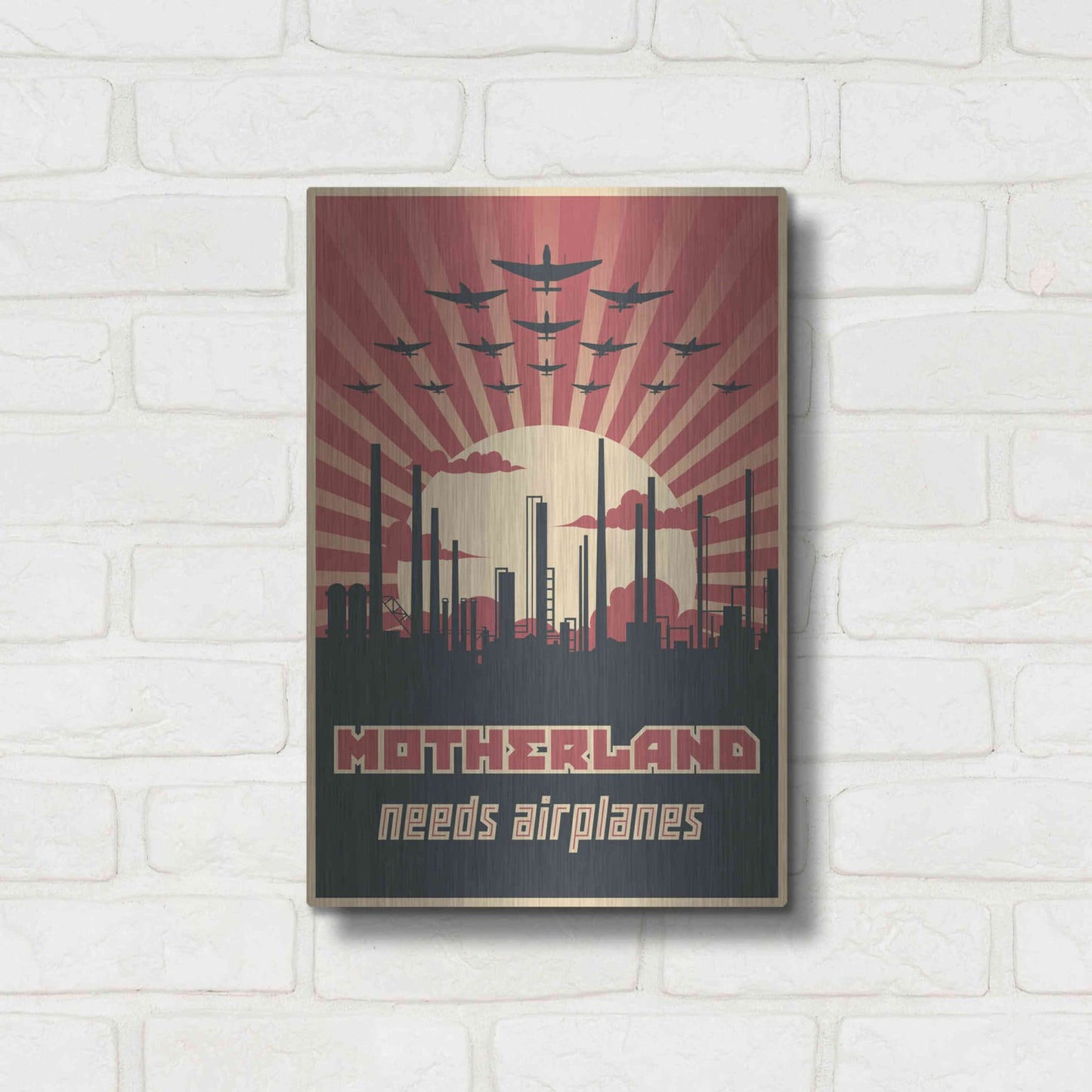 Luxe Metal Art 'Motherland Needs Airplanes' Metal Wall Art,12x16