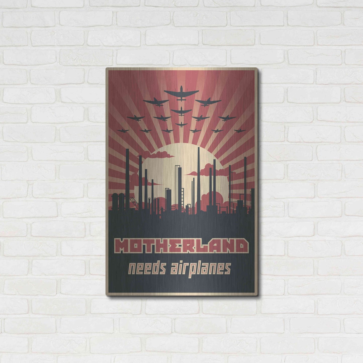 Luxe Metal Art 'Motherland Needs Airplanes' Metal Wall Art,24x36