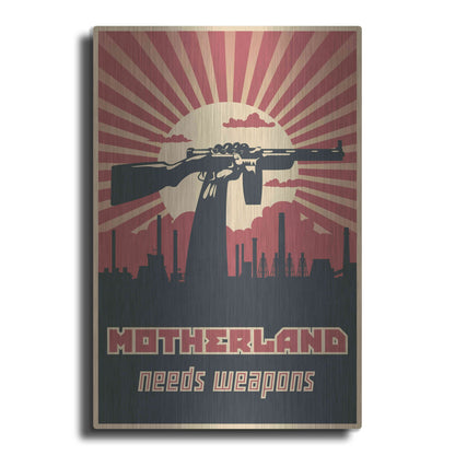 Luxe Metal Art 'Motherland Needs Weapons' Metal Wall Art