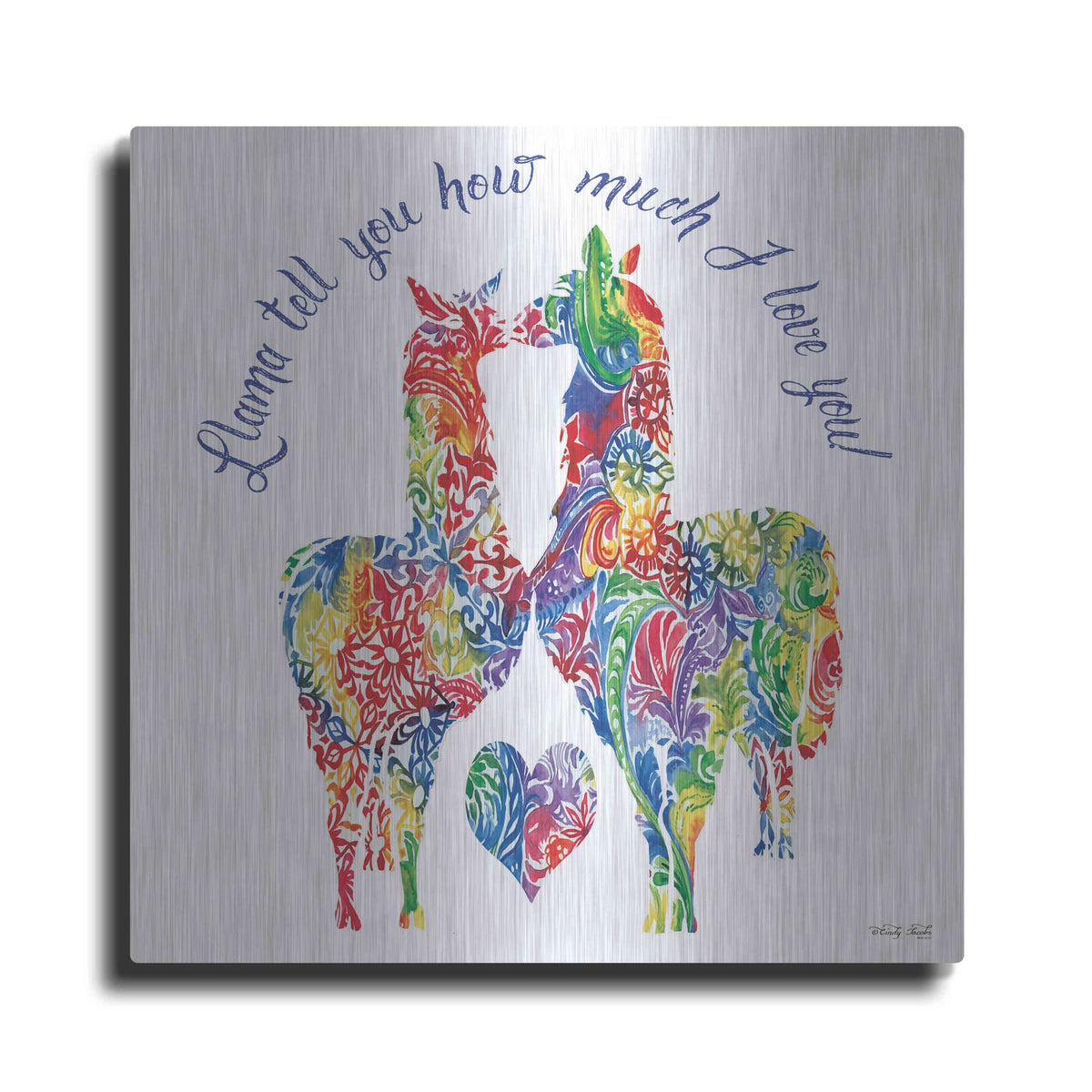 'Llama Tell You..' by Cindy Jacobs – Metal Wall Art