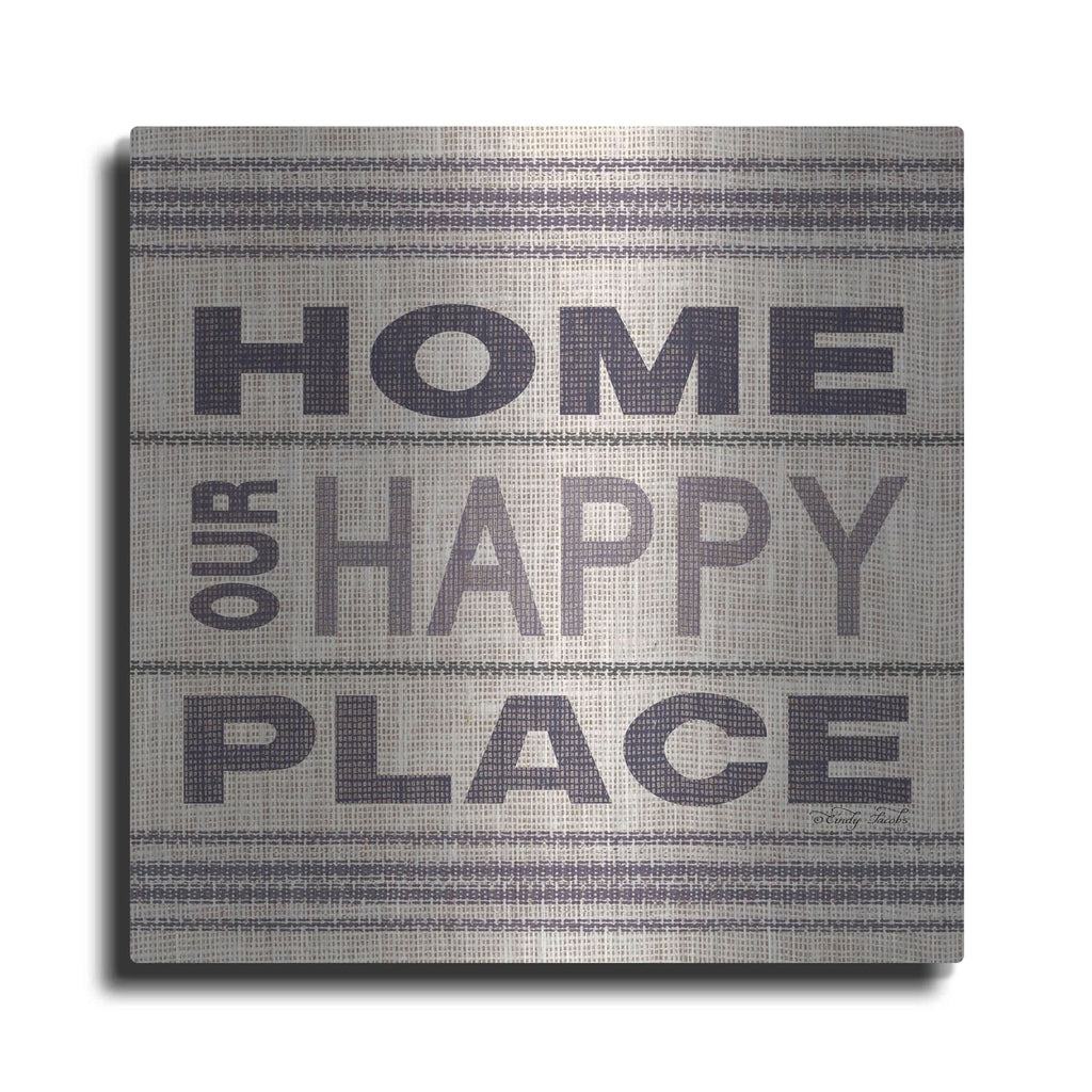 'Home - Our Happy Place' by Cindy Jacobs – Metal Wall Art